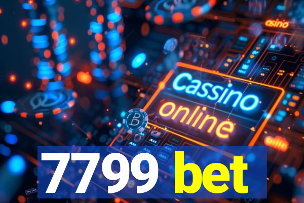 7799 bet